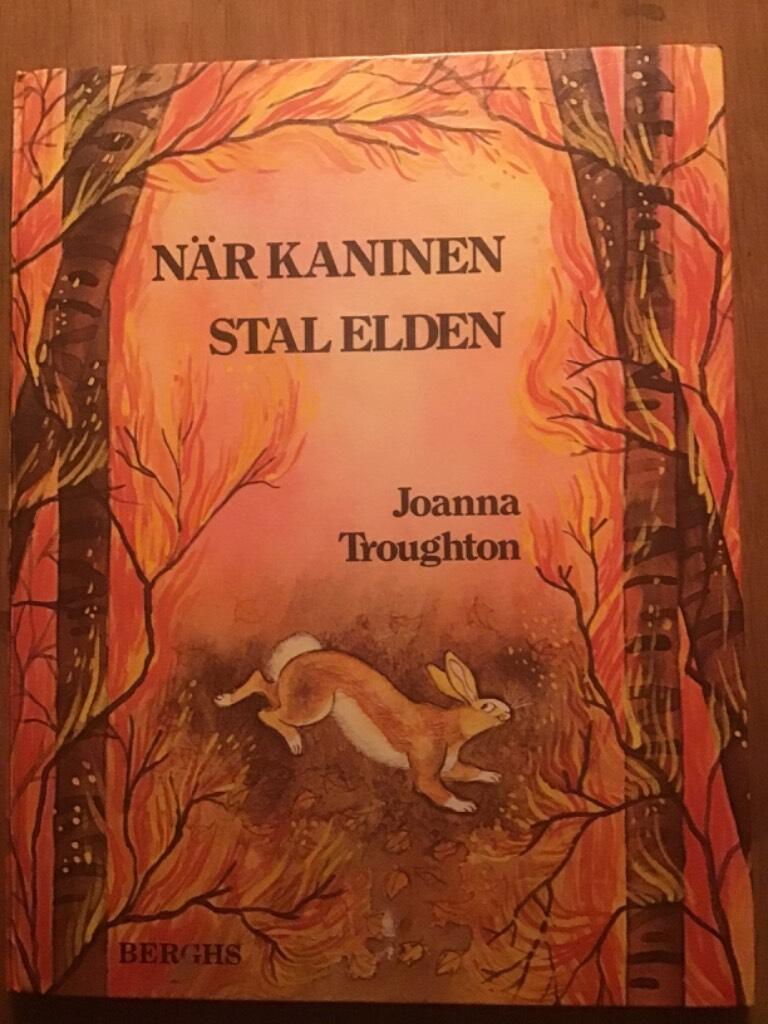 N&auml;r kaninen stal elden