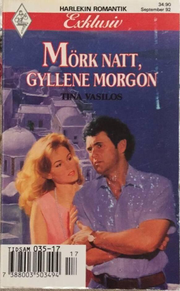 M&ouml;rk natt, gyllene morgon