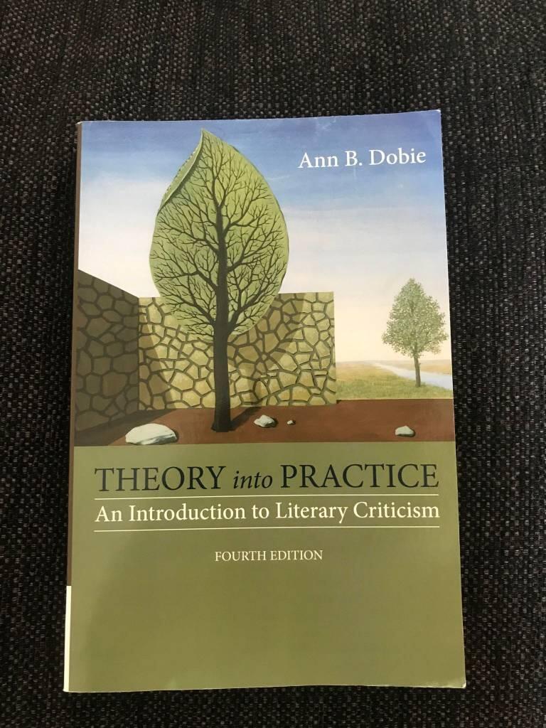 Theory into practice - an introduction to literary criticism