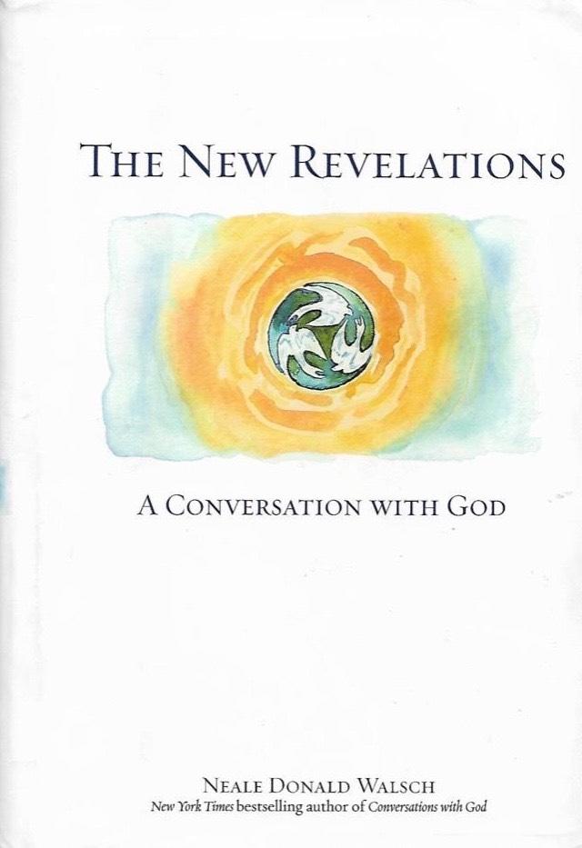 The new revelations - a conversation with God