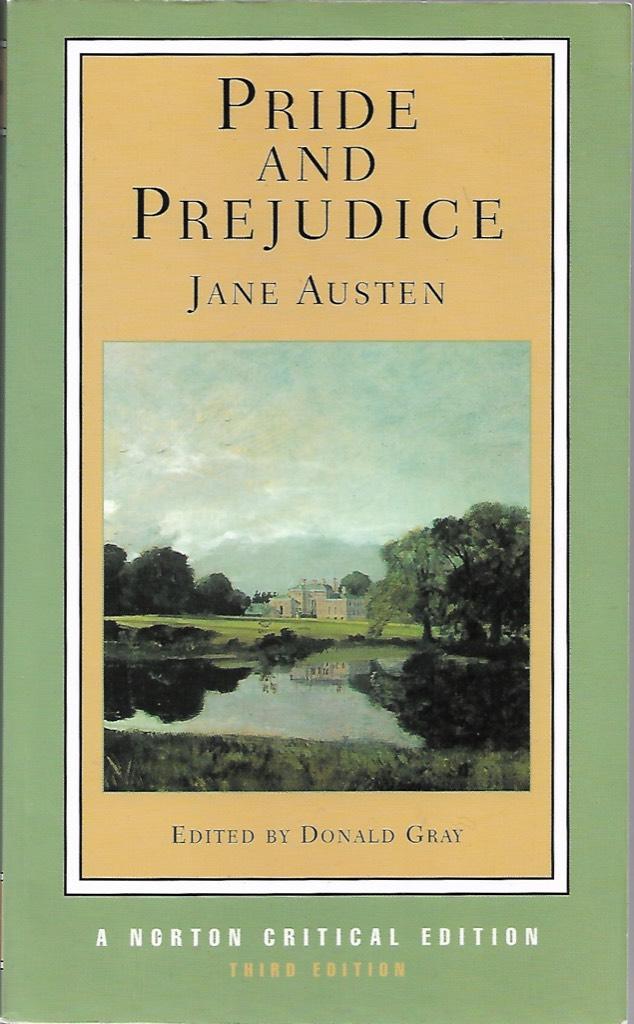 Pride and prejudice - an authoritative text, backgrounds and sources, criticism