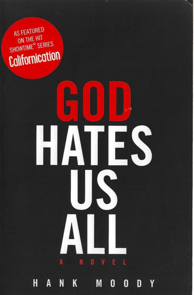 God hates us all : [a novel]