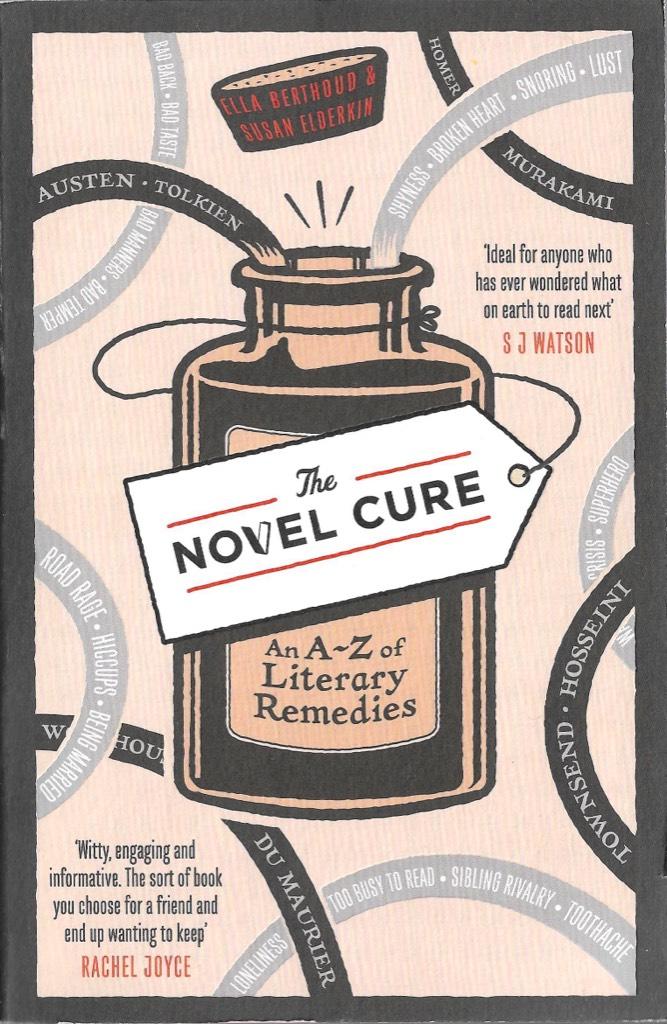 The novel cure - an A-Z of literary remedies