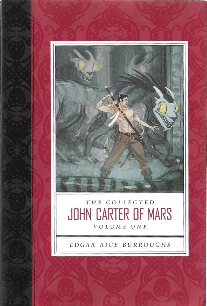 The collected John Carter of Mars - volume one