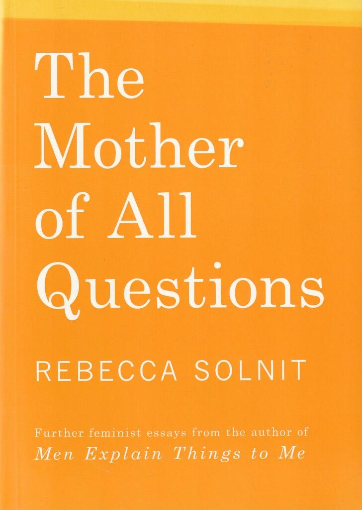 The mother of all questions