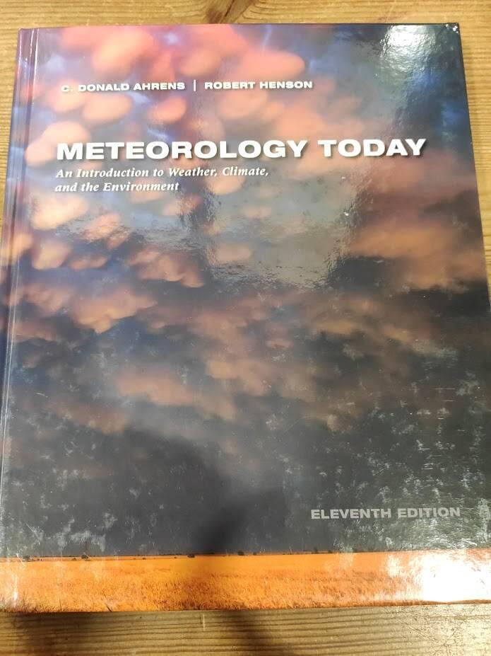 Meteorology today - an introduction to weather, climate, and the environment