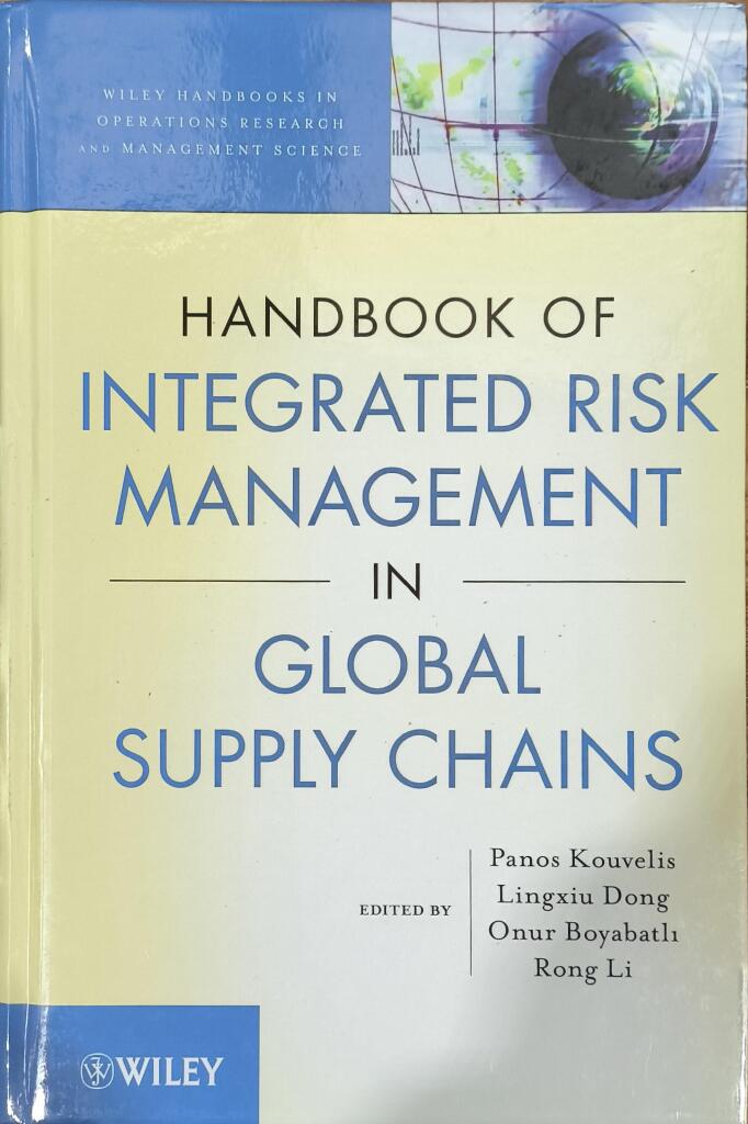 Handbook of Integrated Risk Management in Global Supply Chains