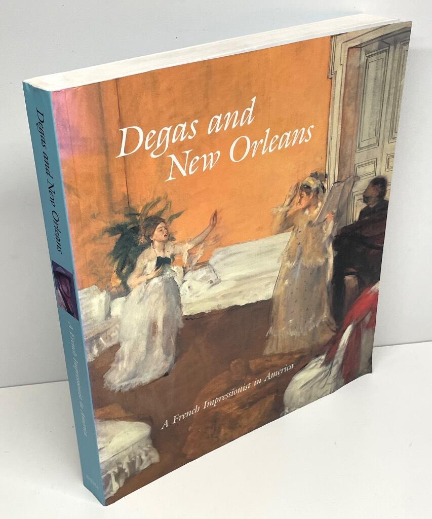 Degas and New Orleans - a French Impressionist in America