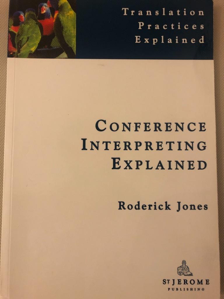 Conference Interpreting Explained [Elektronisk resurs]