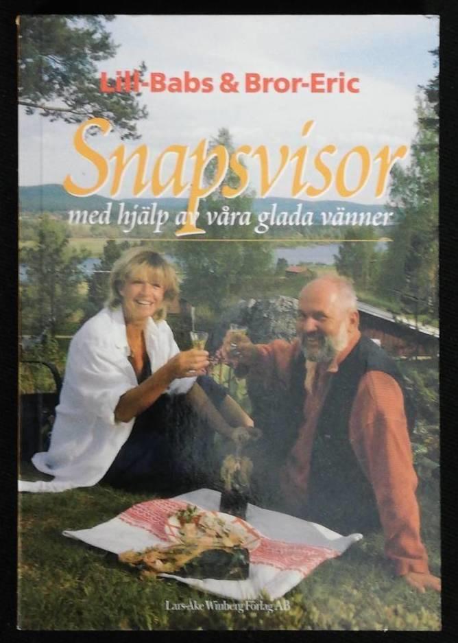 Lill-Babs och Bror-Eriks bästa snapsvisor med hjälp av våra glada vänner