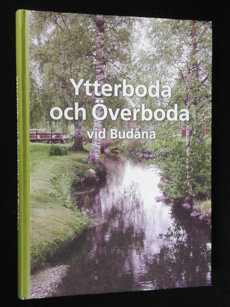 Ytterboda och &Ouml;verboda vid Bud&aring;na