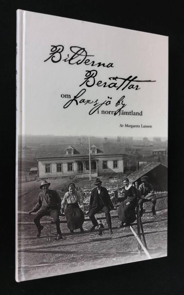 Bilderna ber&auml;ttar om Laxsj&ouml; by i norra J&auml;mtland