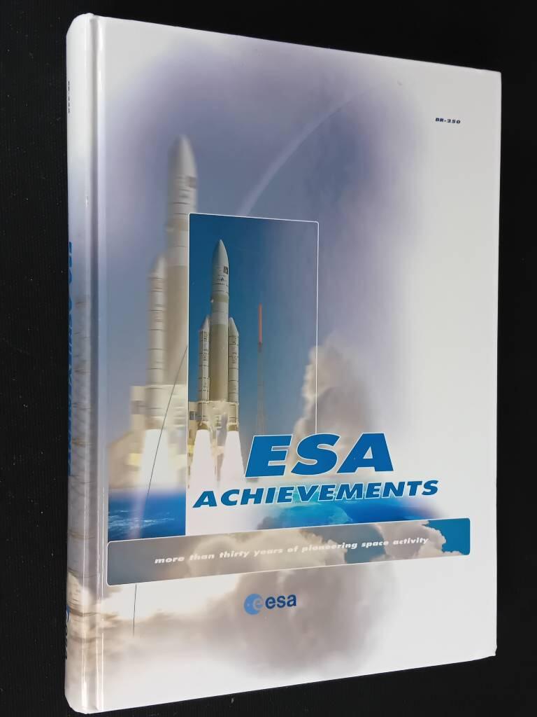 ESA achievements - more than thirty years of pioneering space activity