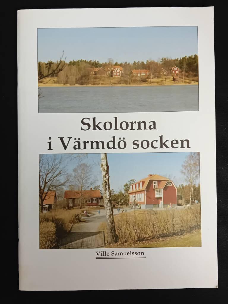 Skolorna i V&auml;rmd&ouml; socken