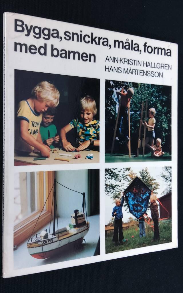 Bygga, snickra, måla, forma med barnen
