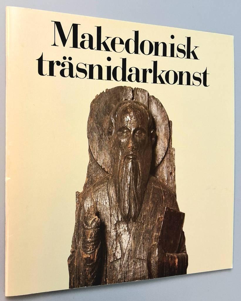 Makedonisk tr&auml;snidarkonst
