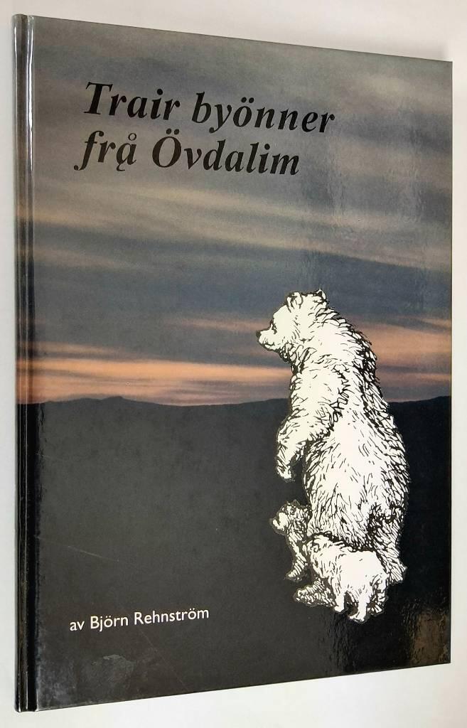 Trair by&ouml;nner fr&aring; &Ouml;vdalim