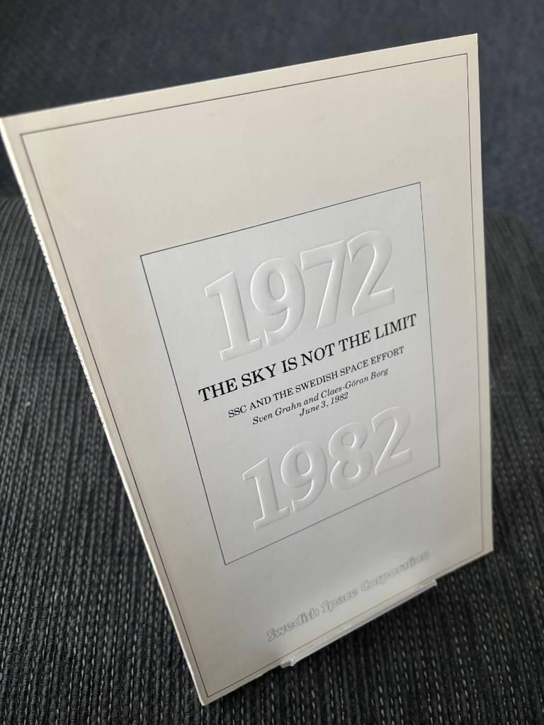 The sky is not the limit : SSC and the Swedish space effort