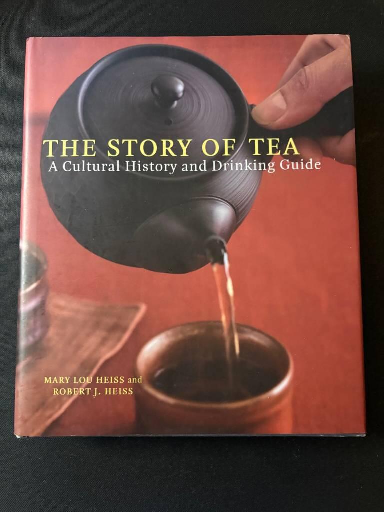 The story of tea - a cultural history and drinking guide