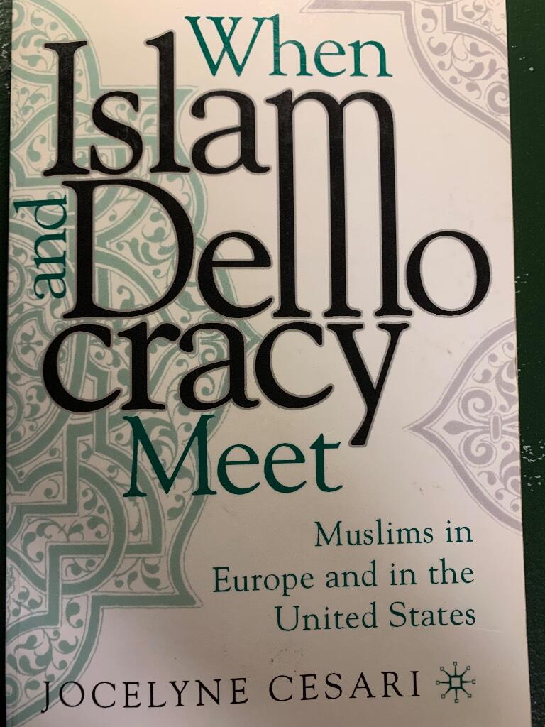 When Islam and democracy meet - Muslims in Europe and in the United States