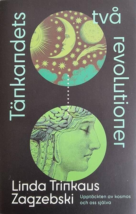 T&auml;nkandets tv&aring; revolutioner - uppt&auml;ckten av kosmos och oss sj&auml;lva
