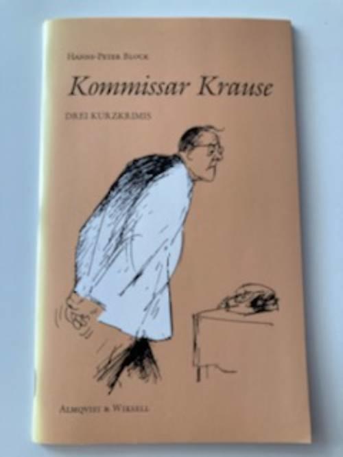 Kommissar Krause : drei Kurzkrimis