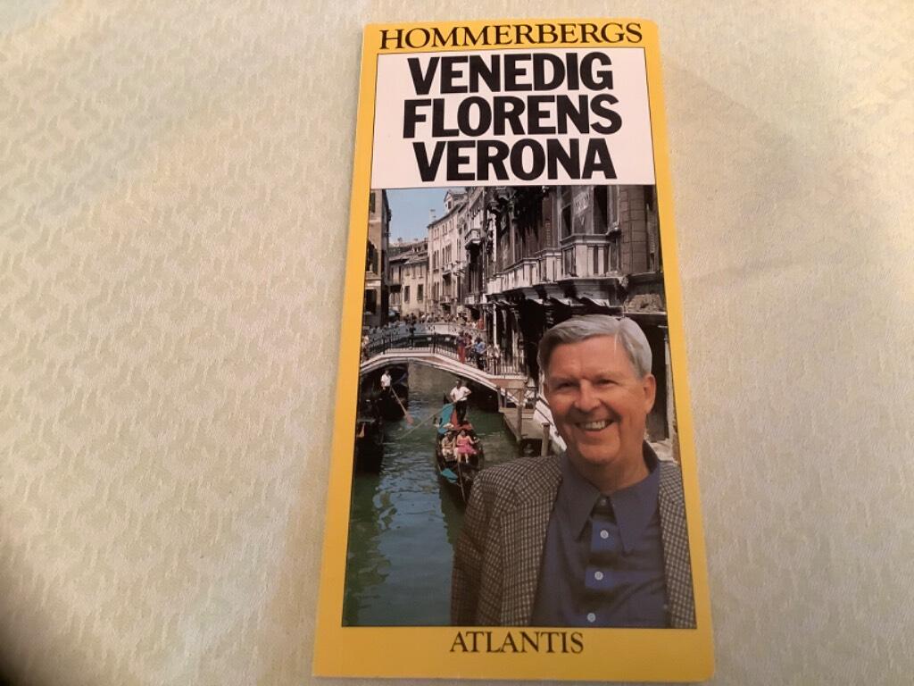 Hommerbergs Venedig, Florens, Verona