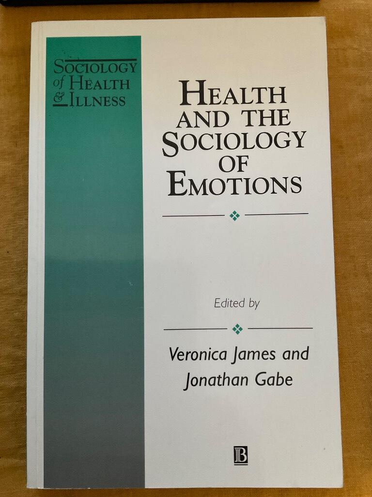 Health and the sociology of emotions