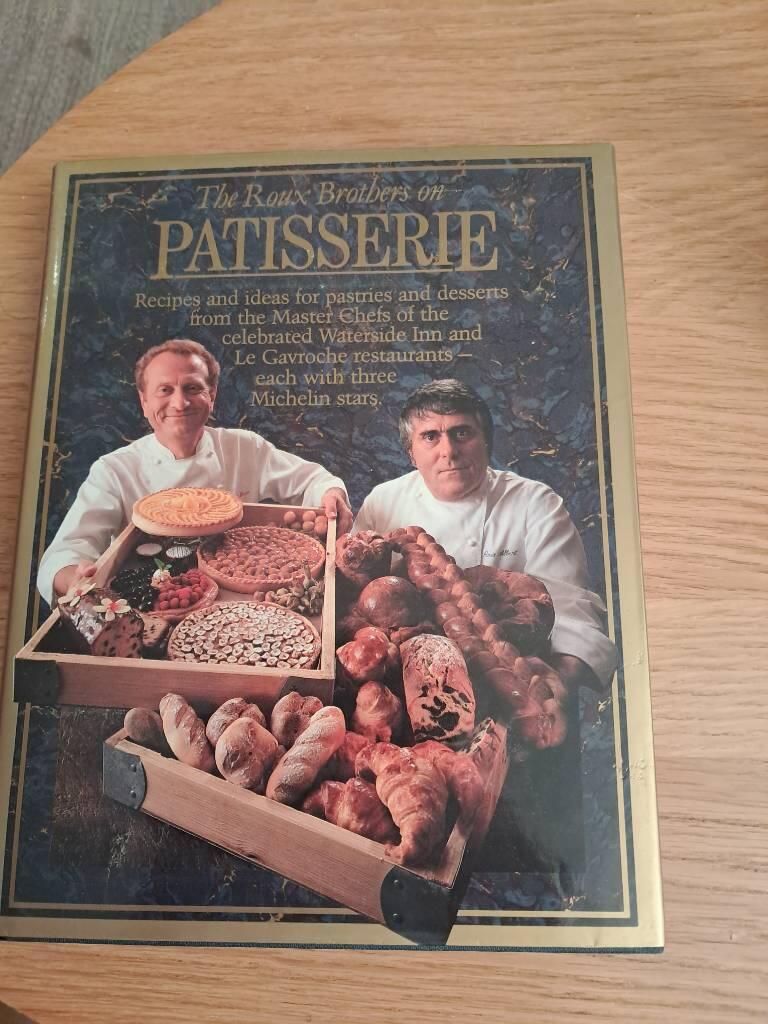 The Roux brothers on patisserie