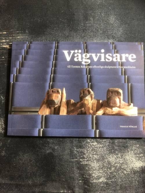 V&auml;gvisare till Torsten Renqvists offentliga skulpturer i Storstockholm