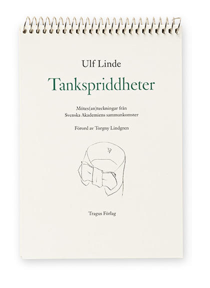 Tankspriddheter : m&ouml;tes(an)teckningar fr&aring;n Svenska Akademiens sammankomster