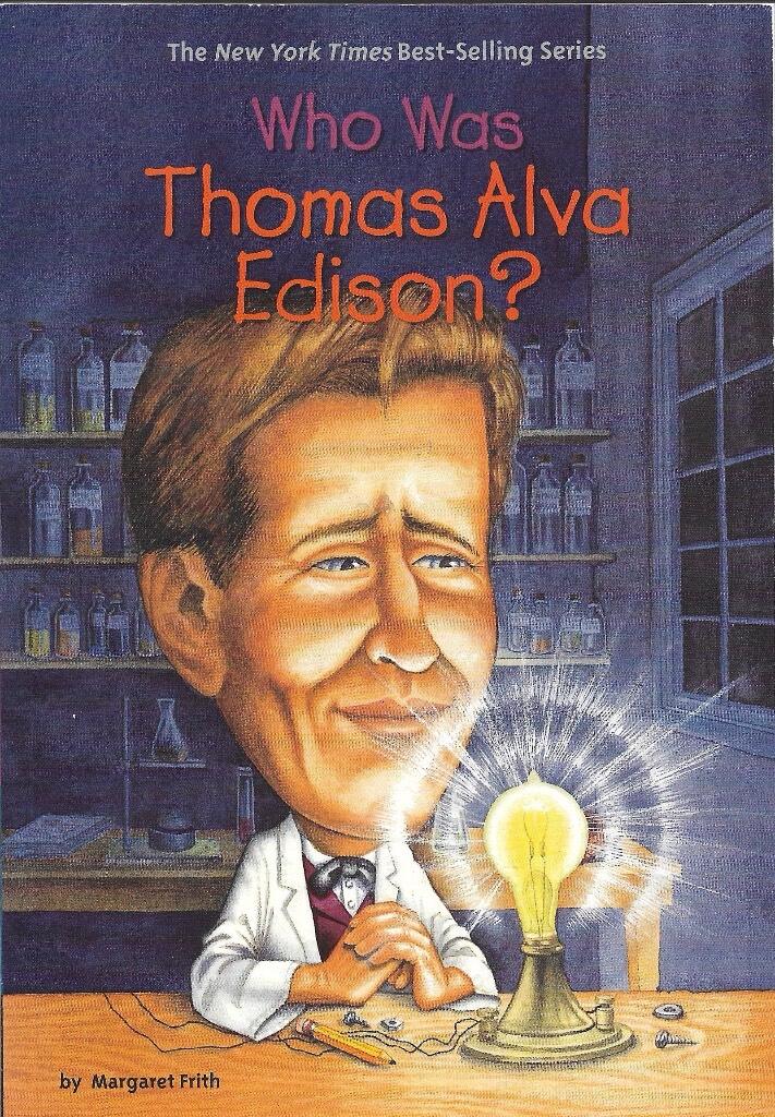 Who was Thomas Alva Edison?