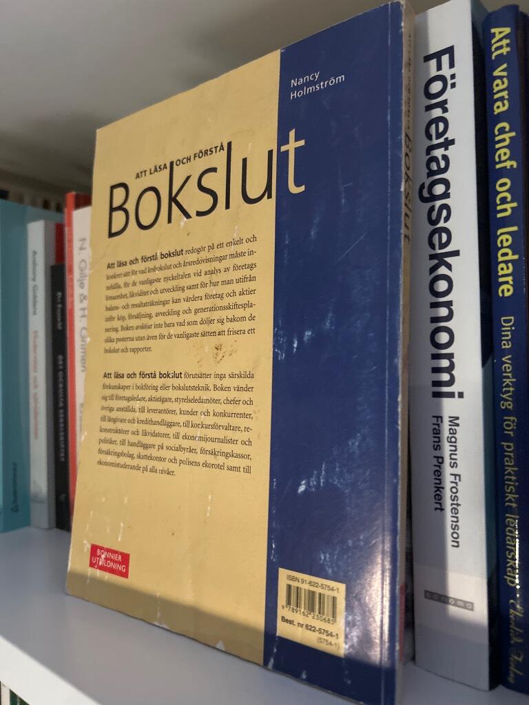 Att l&auml;sa och f&ouml;rst&aring; bokslut : lagstiftning, analys, v&auml;rdering