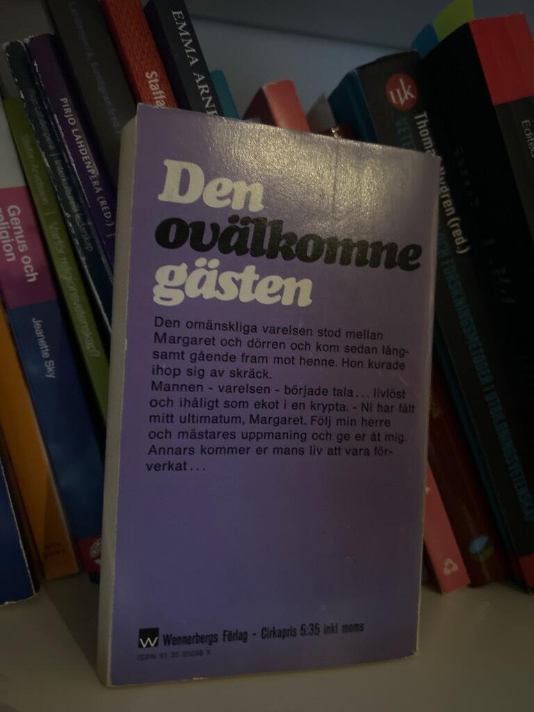 Den ov&auml;lkomna g&auml;sten