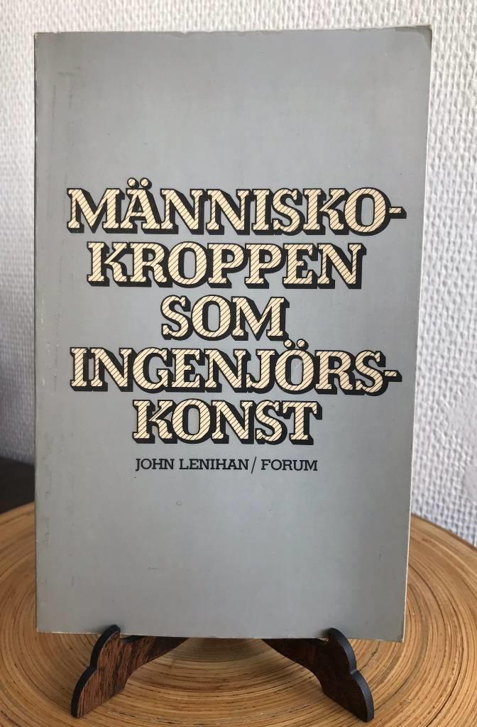 M&auml;nniskokroppen som ingenj&ouml;rskonst