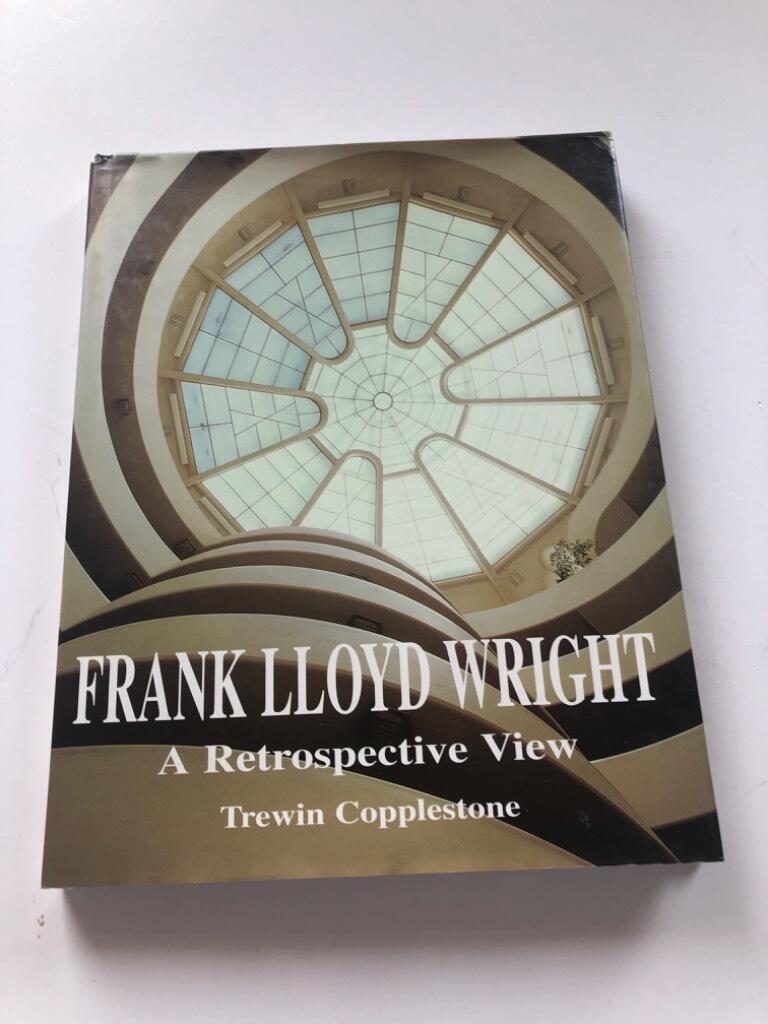 Frank Lloyd Wright - a retrospective view