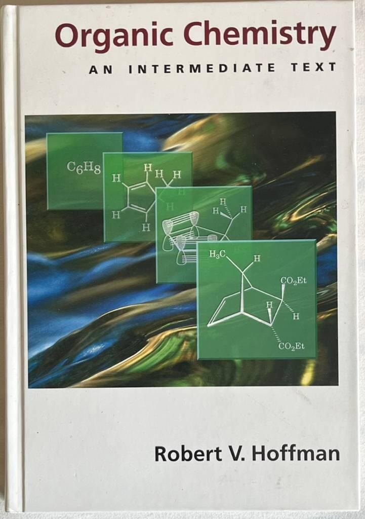 Organic chemistry - An intermediate text