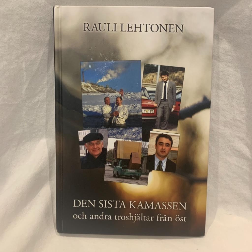 Den sista kamassen och andra troshj&auml;ltar fr&aring;n &ouml;st