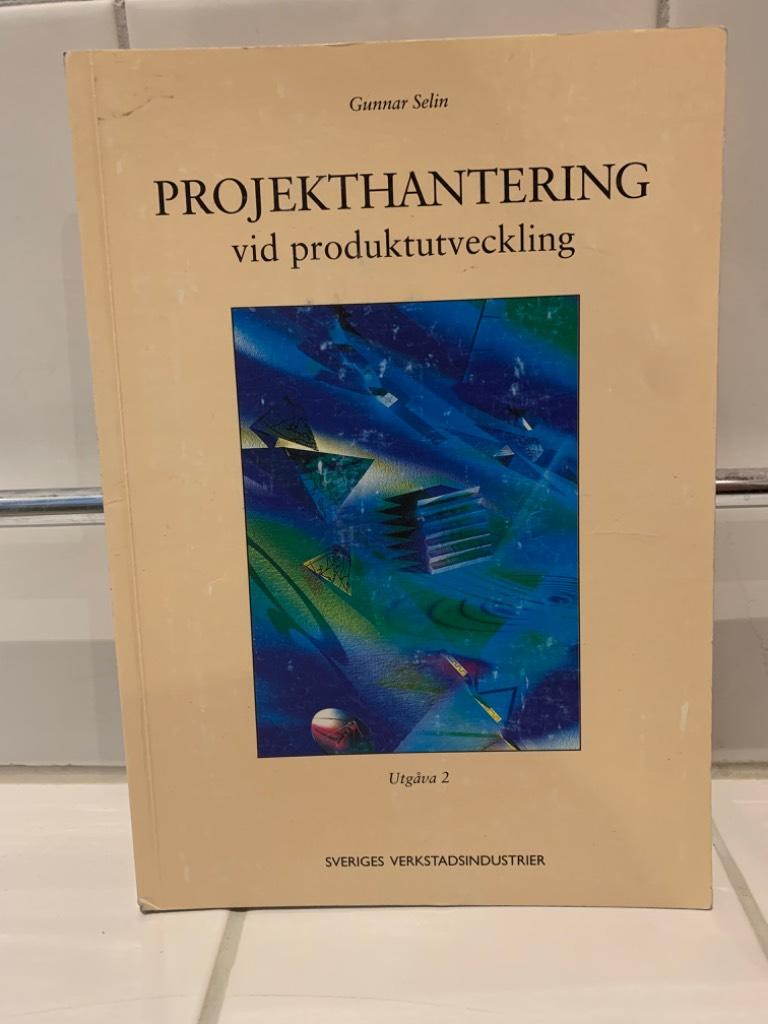 Projekthantering vid produktutveckling