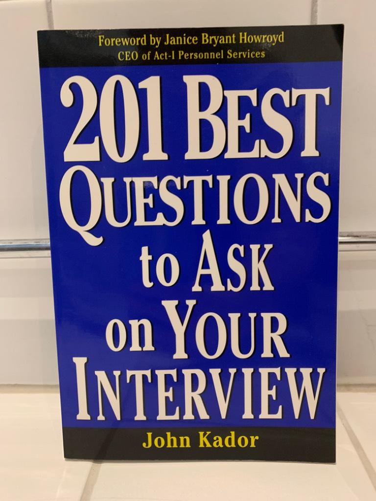 201 best questions to ask on your interview