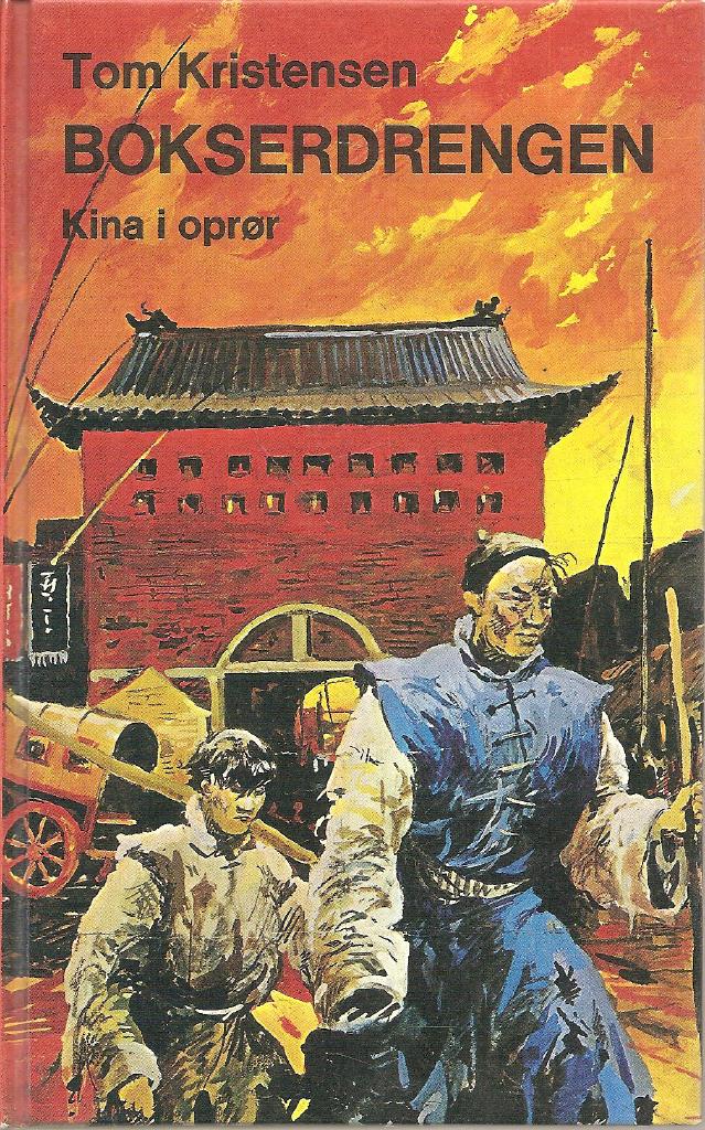 Bokserdrengen : Kina i opr&oslash;r : en fort&aelig;lling fra det kinesiske opr&oslash;r
