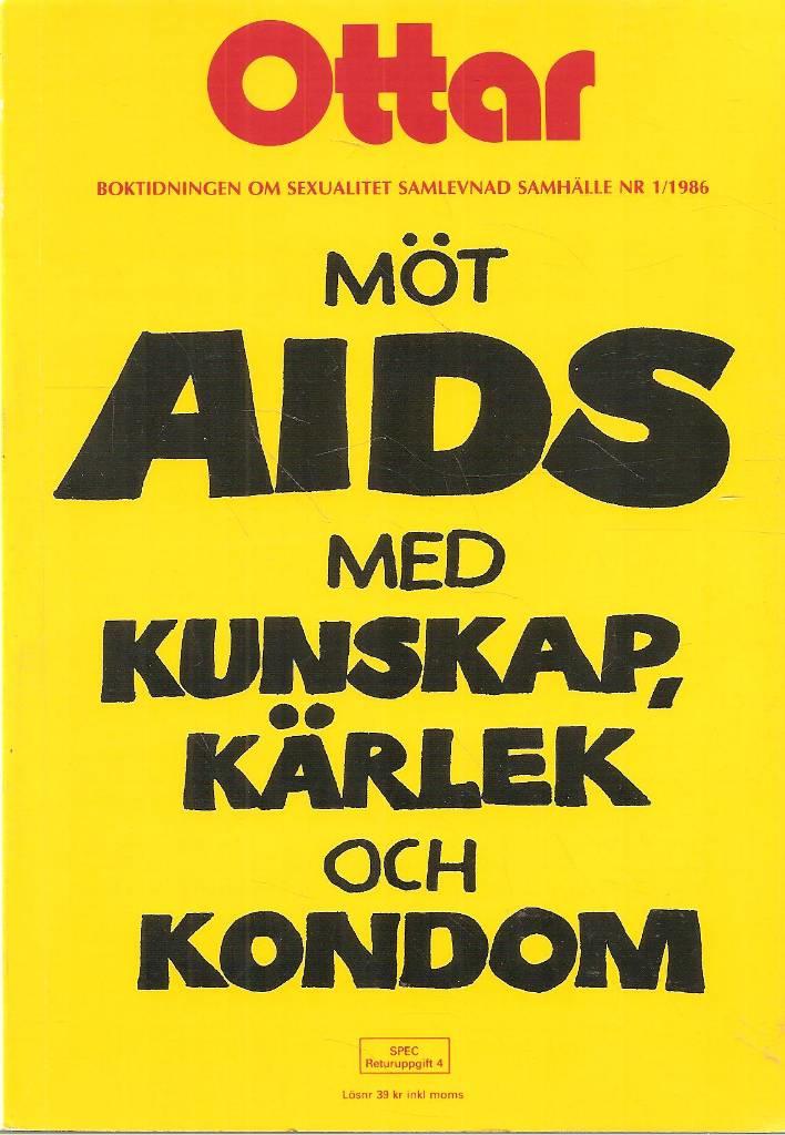 M&ouml;t AIDS med kunskap, k&auml;rlek och kondom