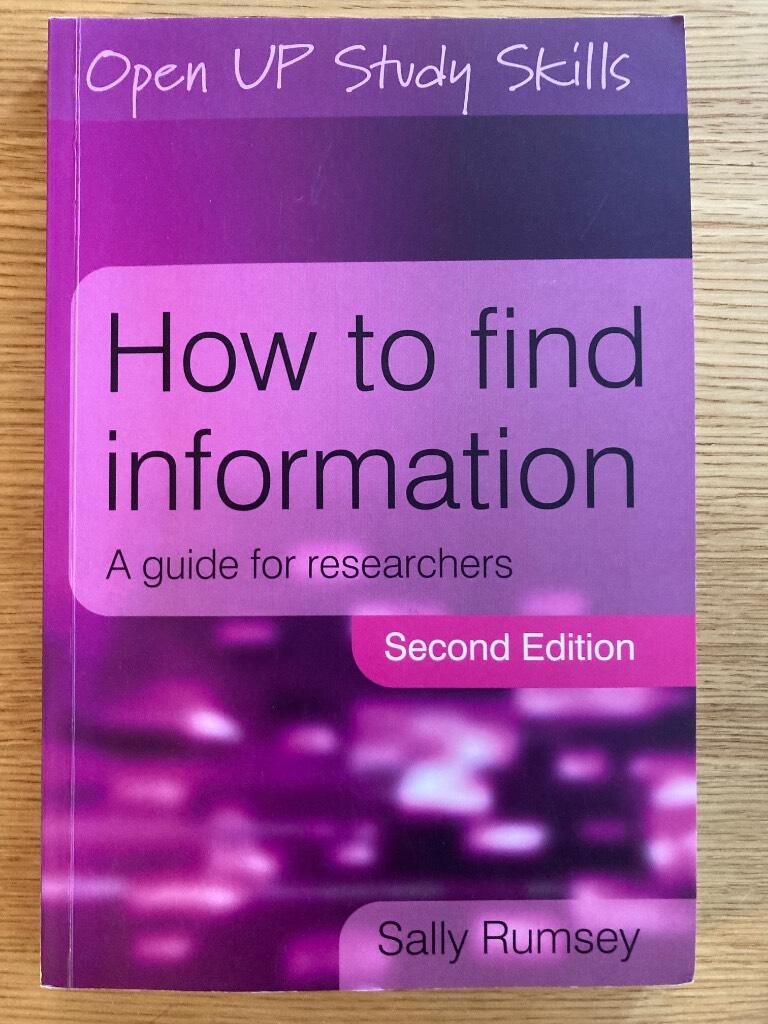 How to find information - a guide for researchers