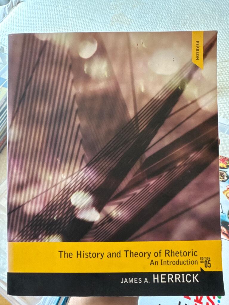 The history and theory of rhetoric - an introduction