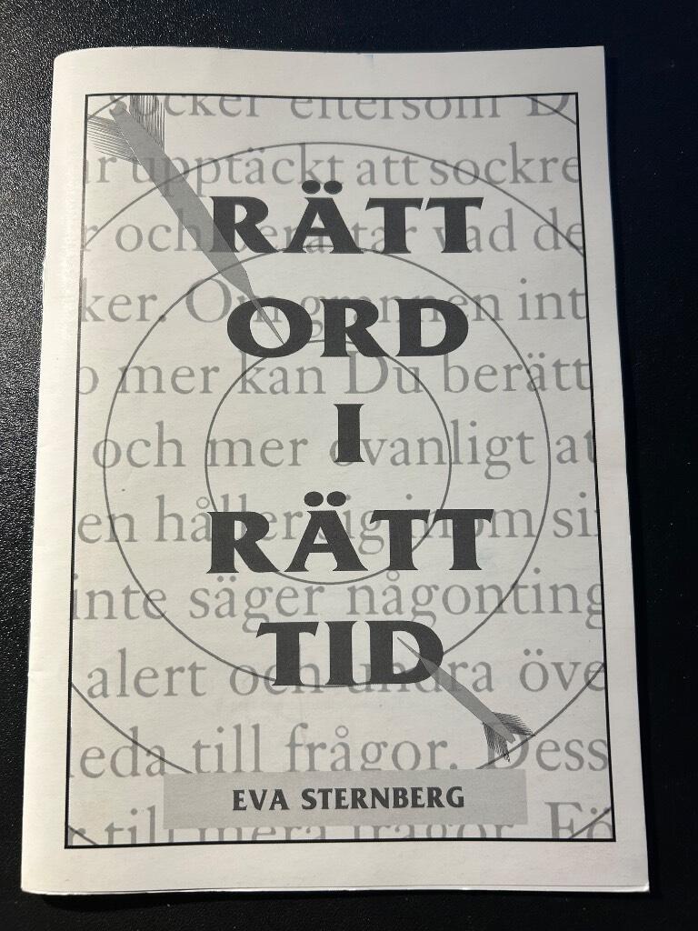 R&auml;tt ord i r&auml;tt tid
