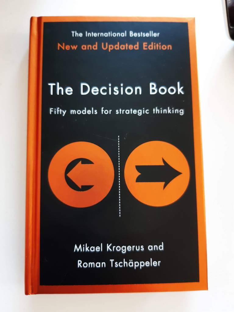 The Decision book - Fifty models for strategic thinking