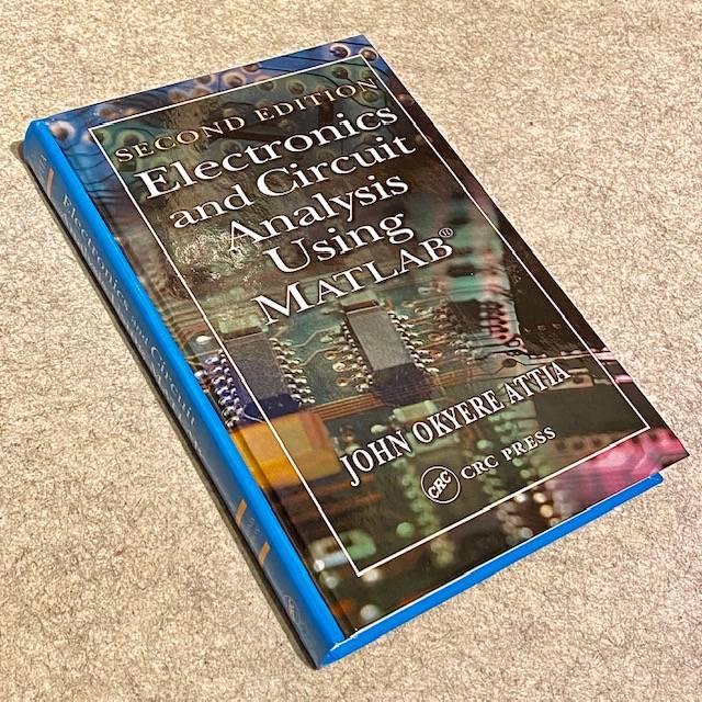 Electronics and circuit analysis using MATLAB