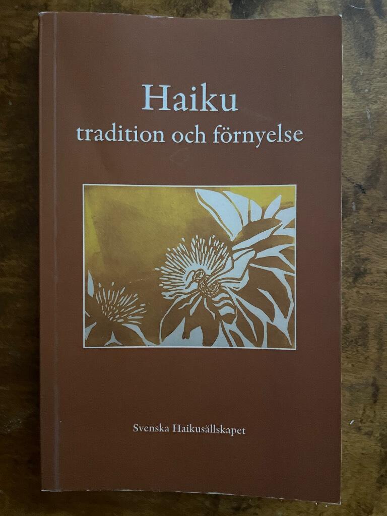 Haiku - tradition och förnyelse