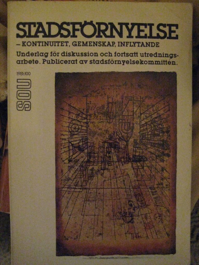 Stadsf&ouml;rnyelse [Elektronisk resurs] : kontinuitet, gemenskap, inflytande : underlag f&ouml;r diskussion och fortsatt utredningsarbete