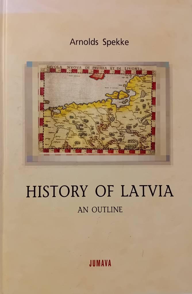 History of Latvia - an outline